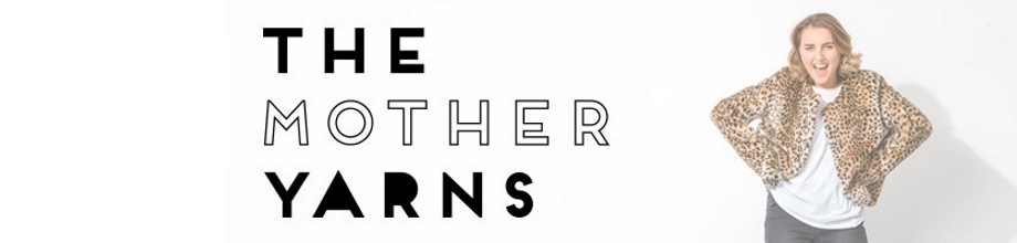 The Mother Yarns Tour