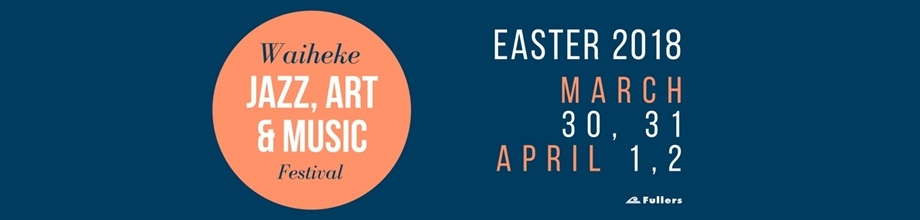 Waiheke Jazz, Art & Music Festival 2018