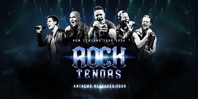 Rock Tenors Anthems Reloaded Tour