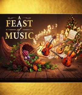 A Feast of Music