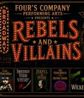 Broadway Rebels & Villains