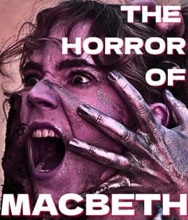 The Horror of Macbeth
