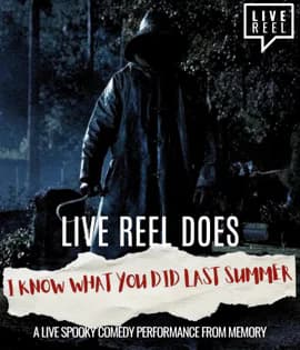 Live Reel does I Know What You Did Last Summer