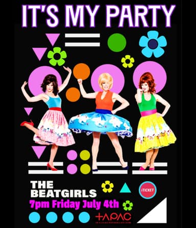 The BeatGirls 'It's My Party'