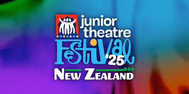 Junior Theatre Festival NZ 2025