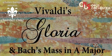 Vivaldi's Gloria and JS Bach's Mass in A Major