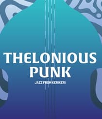 Thelonious Punk Lunchtime concert