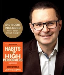 James Laughlin - Habits of High Performers