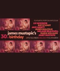 James Mustapic's 30th Birthday Bash