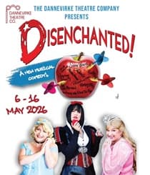 Disenchanted - A New Musical Comedy