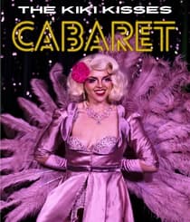 The Kiki Kisses Cabaret