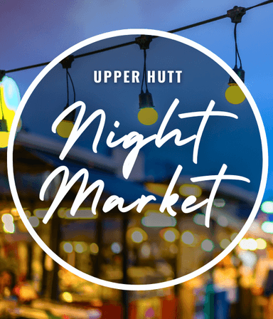 Upper Hutt Night Market