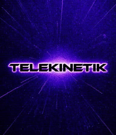 TELEKINETIK