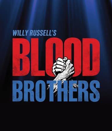 Blood Brothers