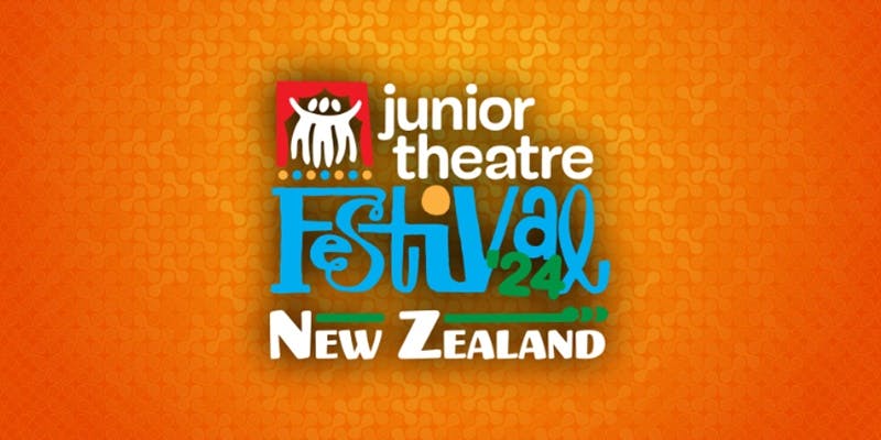 Junior Theatre Festival NZ 2024