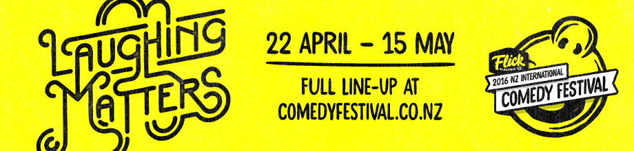 2016 NZ International Comedy Festival (Wellington)