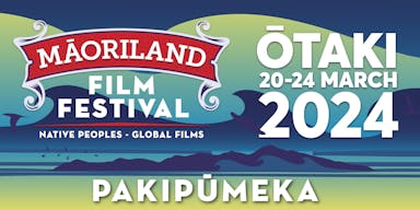MAORILAND FILM FESTIVAL 2024 | Pakipumeka - Documentary